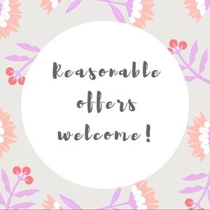 Reasonable offers are welcome!
